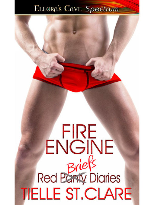 Title details for Fire Engine by Tielle St. Clare - Available